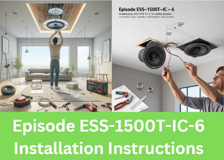 Episode ESS-1500T-IC-6 Installation Instructions